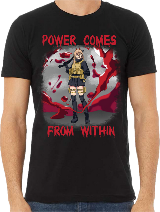 🩸Power Comes From Within Tee🩸
